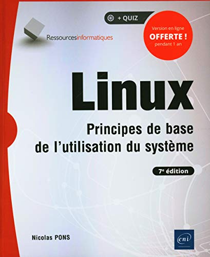 Linux - Principes de base de l'utilisation du système (7e édition)