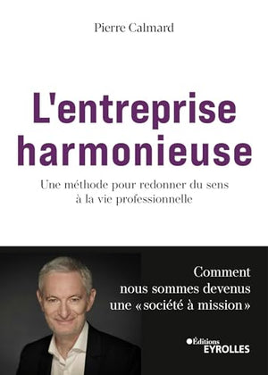 L'entreprise harmonieuse