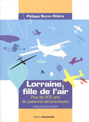 Lorraine, fille de l'air