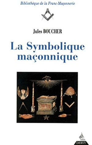 La symbolique maçonnique