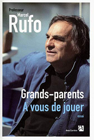 Grands-parents : à vous de jouer!