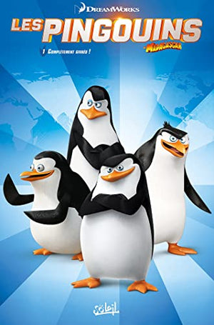 Les Pingouins de Madagascar T01