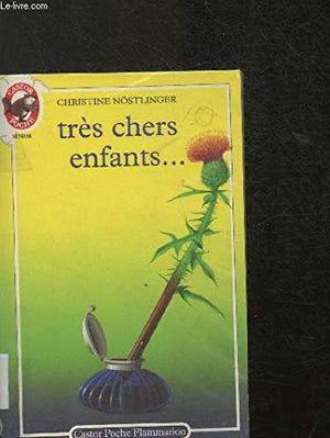 Très chers enfants !