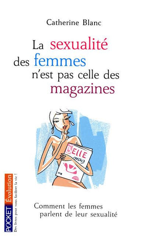 La sexualité des femmes n'est pas celle des magazines