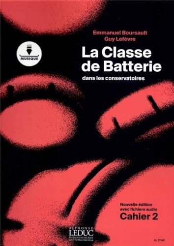 Classe de Batterie dans les Conservatoires - Volume 2