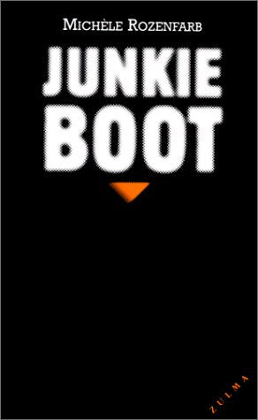 Junkie Boot