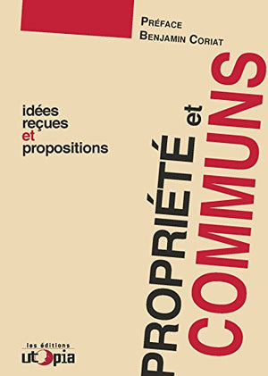 Proprieté et communs