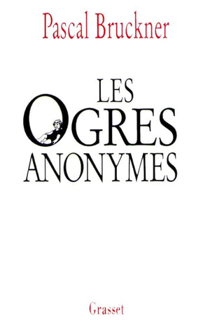 Les ogres anonymes