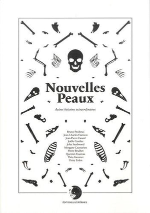 Nouvelles peaux: Autres histoires extraordinaires