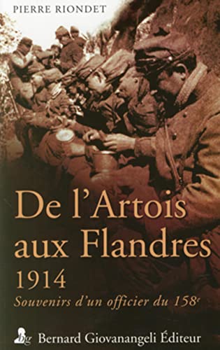 De l'Artois aux Flandres - 1914. Souvenirs d'un officier du 158e.