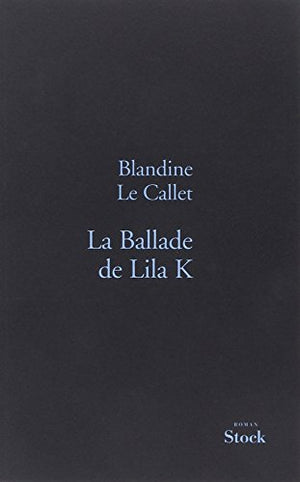 La ballade de Lila K