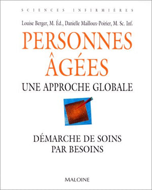 Personnes agees. Une approche globale