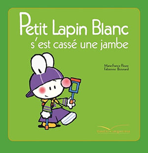 Petit Lapin Blanc s'est cassé la jambe -TV