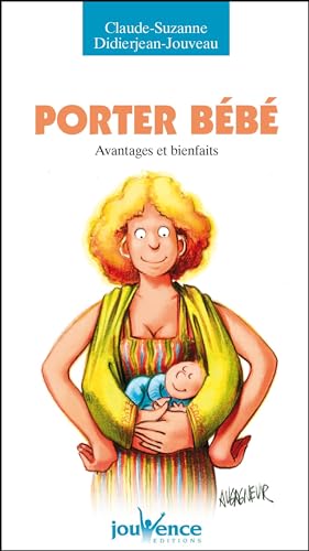 Porter bébé : Avantages et bienfaits