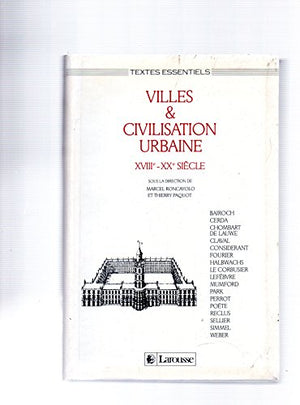 Villes et civilisation urbaine