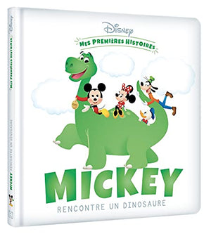 DISNEY - Mes Premières Histoires - Mickey rencontre un dinosaure