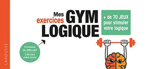 Mes exercices Gym Logique