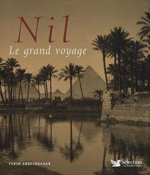 Nil, le grand voyage