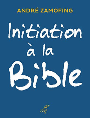 Initiation à la Bible