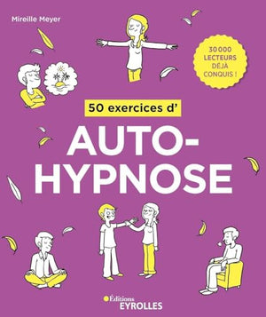 50 exercices d'autohypnose