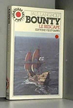 Bounty le rescapé