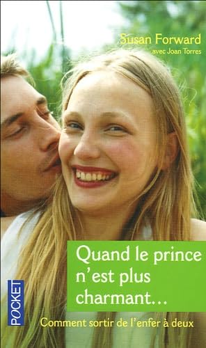 Quand le prince n'est plus charmant...