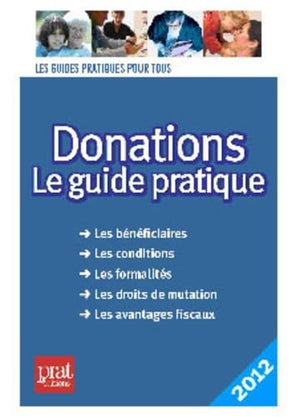 Donations: Le guide pratique 2012