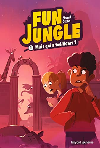 Fun Jungle, Tome 01: Mais qui a tué Henri ?