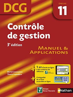 Contrôle de gestion: DCG - Épreuve 11 - Manuel et applications