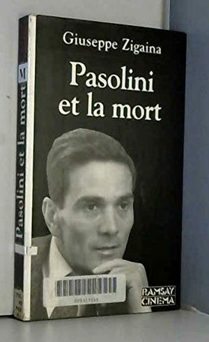 Pasolini et la mort