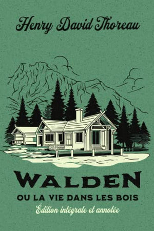 Walden ou la vie dans les bois