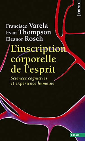 L'Inscription corporelle de l'esprit