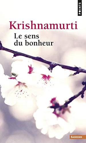 Le sens du bonheur