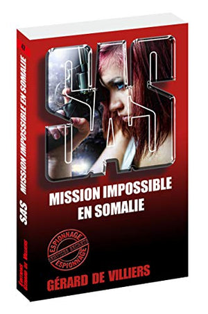 Mission impossible en Somalie