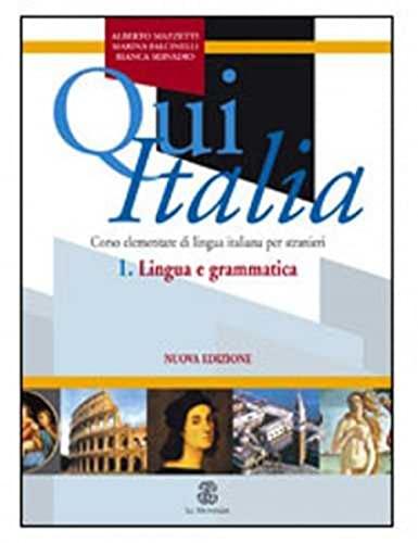 Qui Italia 1. Lingua E Grammatica