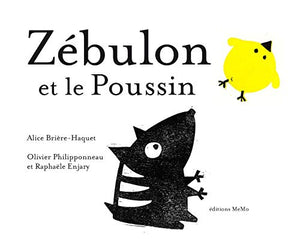 Zébulon et le poussin