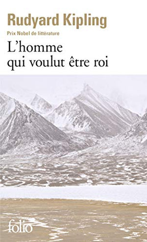 L'homme qui voulut être roi