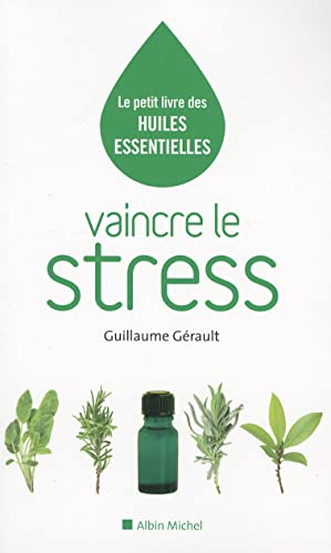 Vaincre le stress