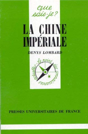 La Chine impériale