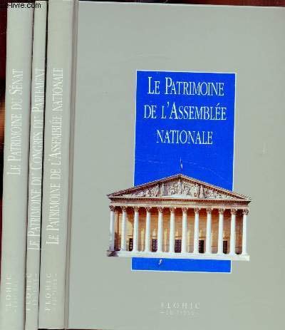 Le patrimoine du Parlement, 3 volumes : Assemblée nationale, Sénat et Congrès du Parlement