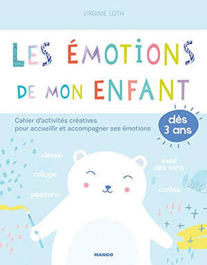 Les émotions de mon enfant