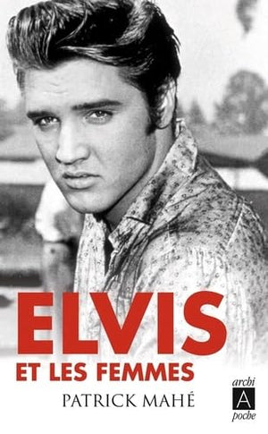 Elvis et les femmes