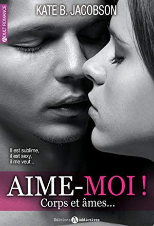 Aime-moi !