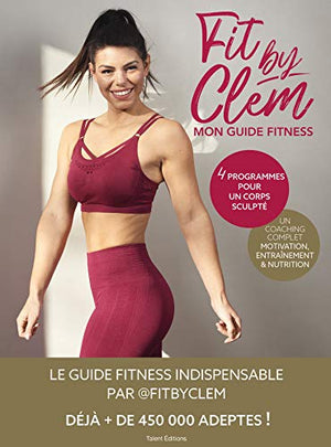 Fit by Clem, Mon guide fitness