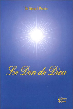 Le Don de Dieu