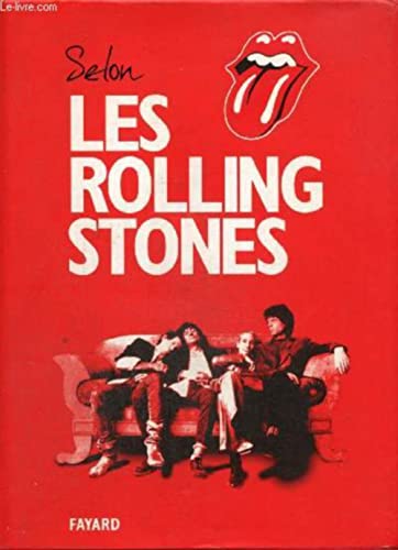 Selon les Rolling Stones