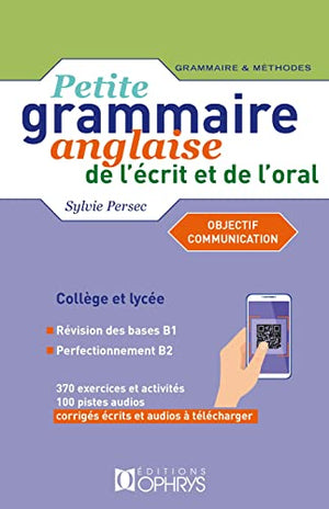 Petite grammaire anglaise de l'écrit et de l'oral