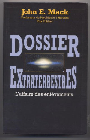 Dossier extraterrestres : l'affaire des enlèvements