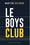 Le boys club