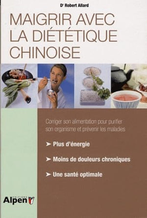 Maigrir avec la diétetique chinoise